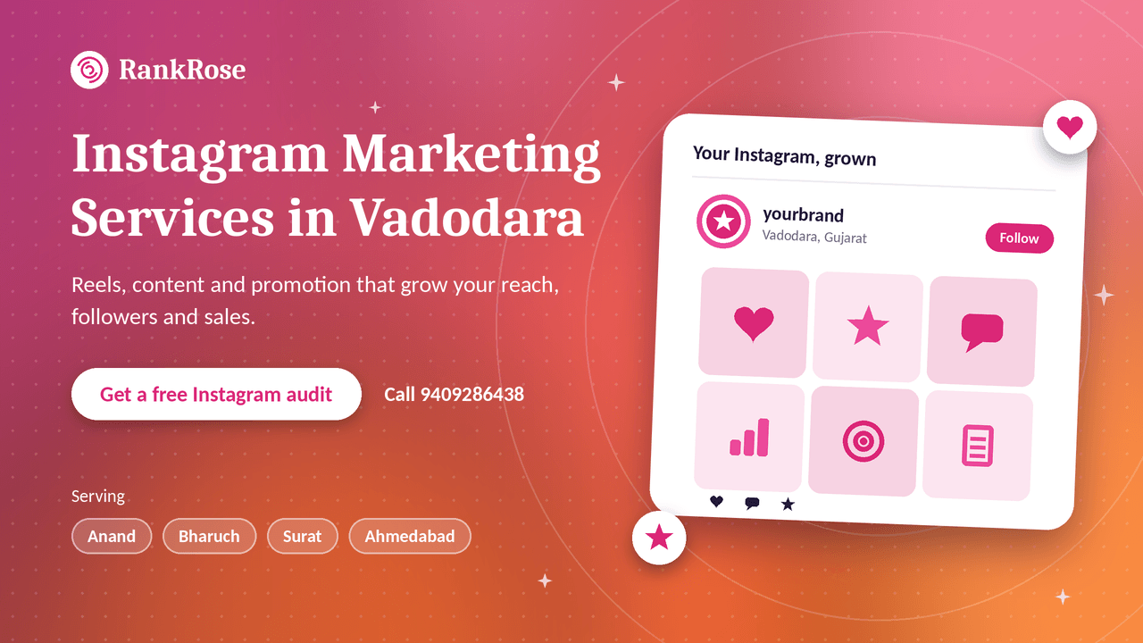 Instagram Marketing Services in Vadodara – Grow Followers, Reach and Sales