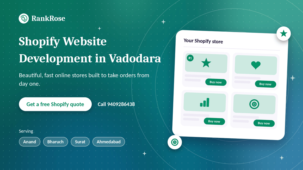 Shopify Website Development in Vadodara – Launch Your Online Store Fast