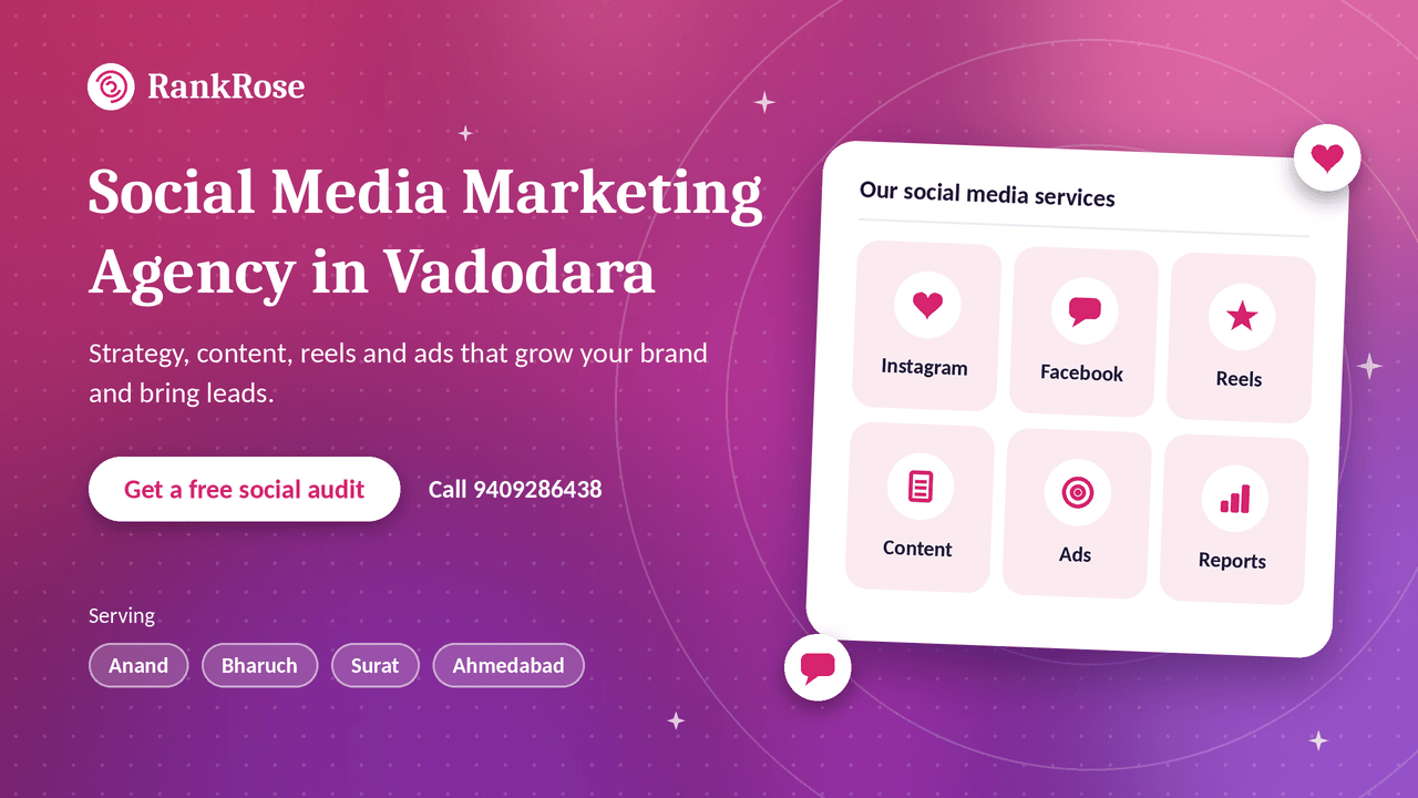Social Media Marketing Agency in Vadodara – Grow Your Brand and Get Leads